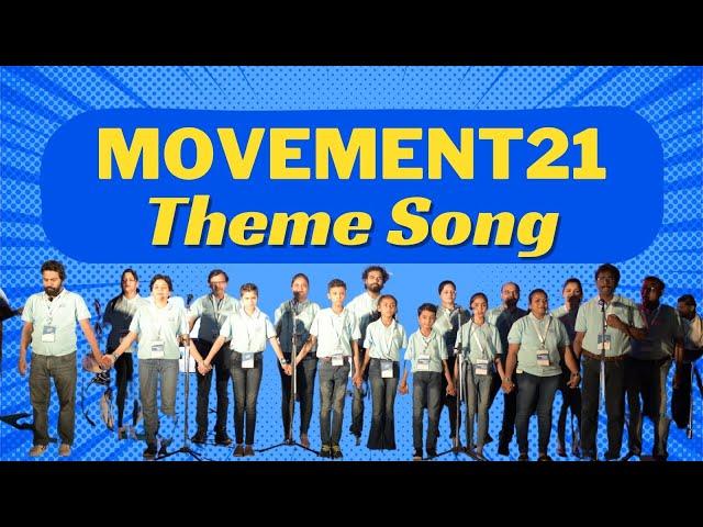 Movement21 Theme Song | Dignity Fest | 7th May 2023