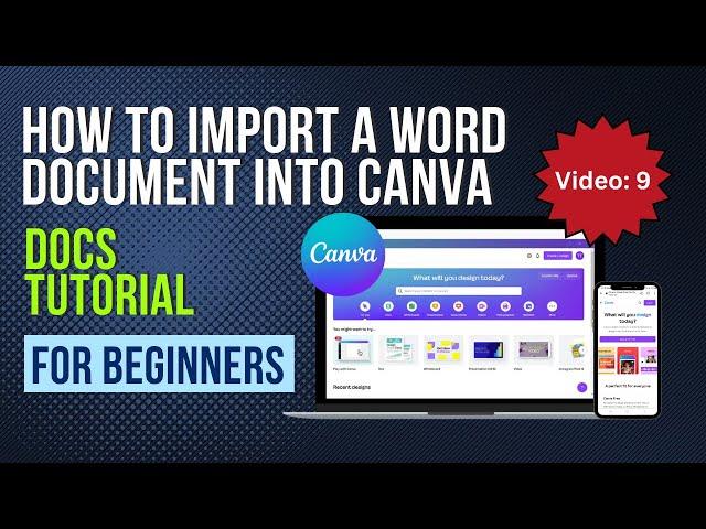 How To Import A Word Document Into Canva Docs: Tutorial For Beginners