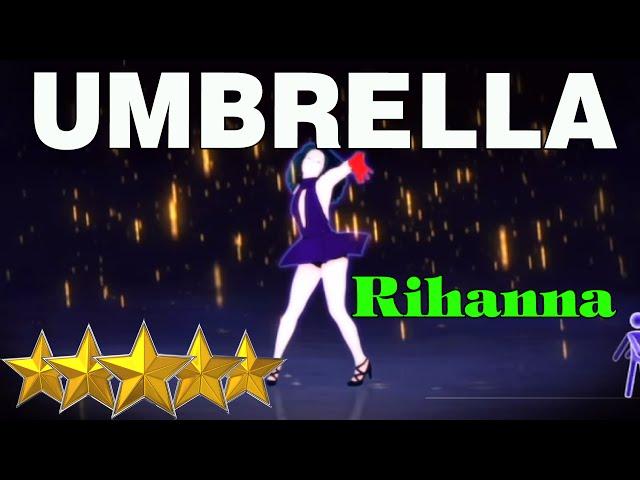   Umbrella - Rihanna - Just Dance 4 