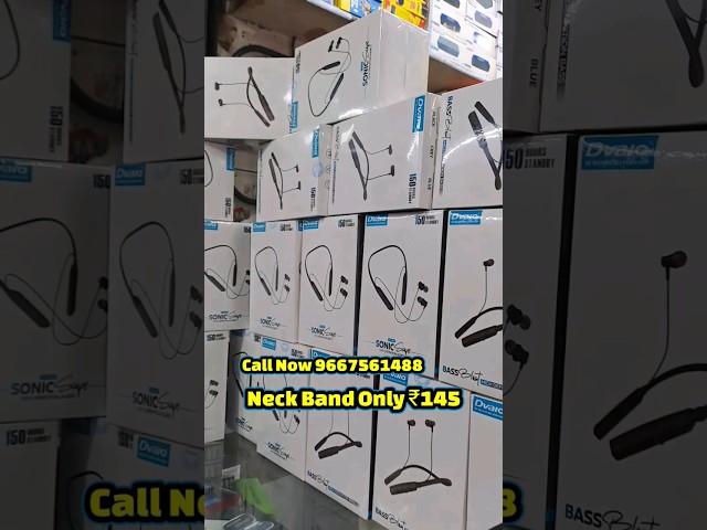 Cheapest price Neck Band & Mobile accessories wholesale market in delhi