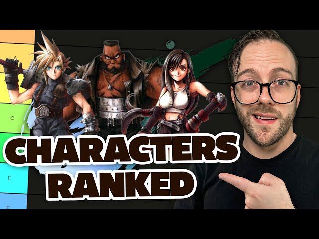 Ranking EVERY Final Fantasy VII Character