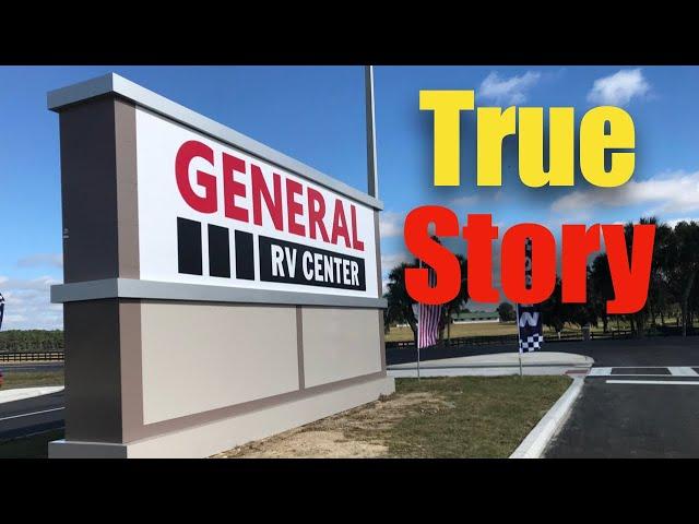 General RV... A Customers Perspective