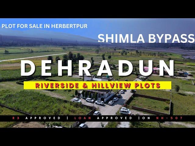 Best Plots for Sale in Dehradun | Shimla Bypass Dehradun Plot | Herbertpur | Uttrakhand Properties