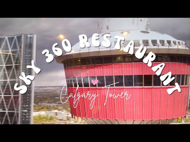 Sky 360 Restaurant | Calgary Tower