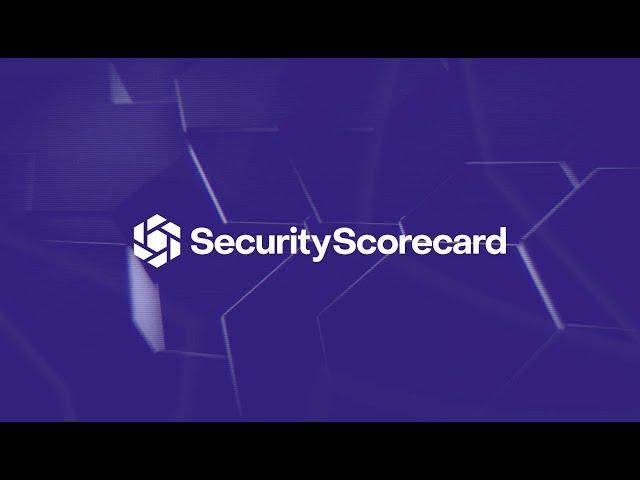 SecurityScorecard 2021 Highlights