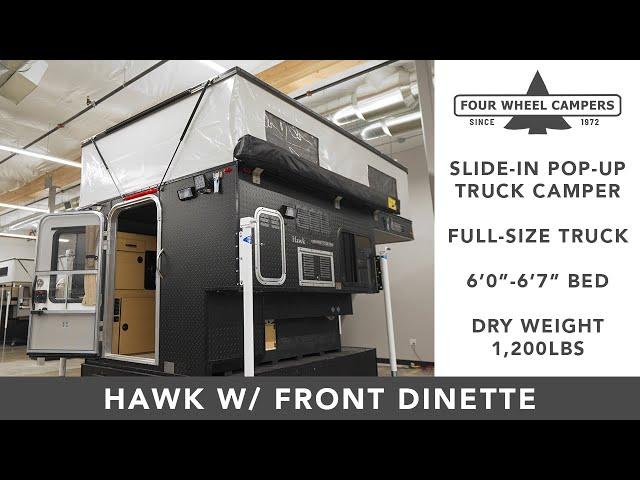 Four Wheel Camper Tour - Hawk Slide-In w/ Front Dinette 2023