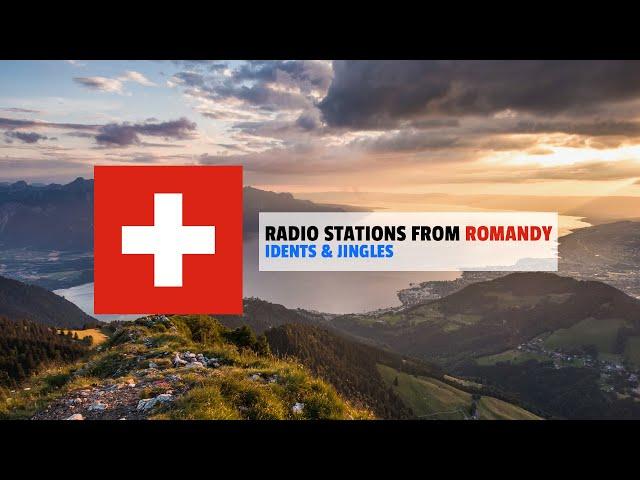 Radio Stations from Romandy (Switzerland) | Idents-Jingles Compilation • January 2021