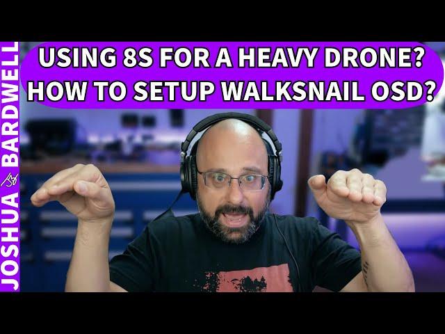 Why Are ESCs So Hard To Solder? Should I Use 8s For My Heavy Drone? - FPV Questions