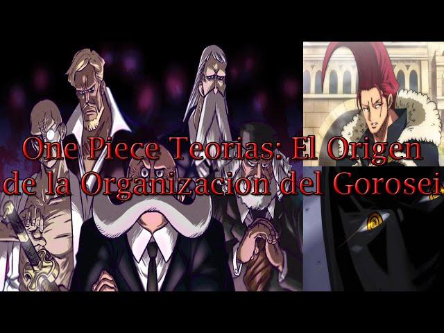 One Piece Teorias: El Origen de la Organizacion del Gorosei