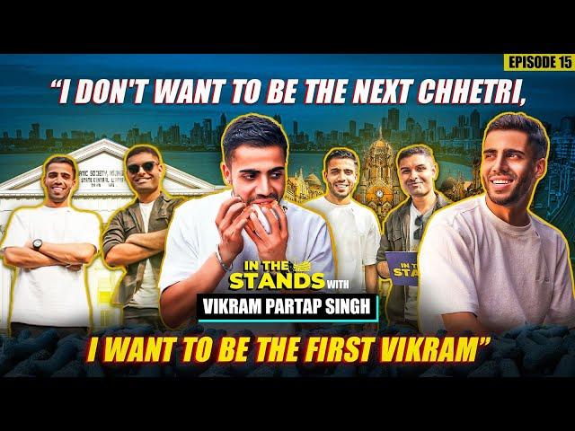 Chandigarh's boy to Mumbai's Prince | In The Stands with Vikram Partap Singh