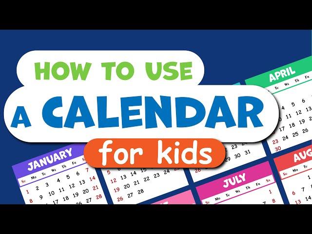 How to use a CALENDAR for KIDS! Learning seasons, months, days of the week. Educational video.