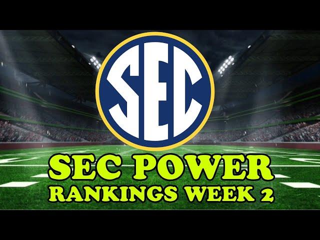 2024 College Football SEC Power Rankings!  Week 2