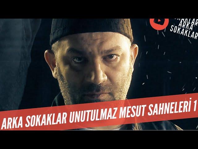 Arka Sokaklar Unutulmaz Mesut Sahneleri 1