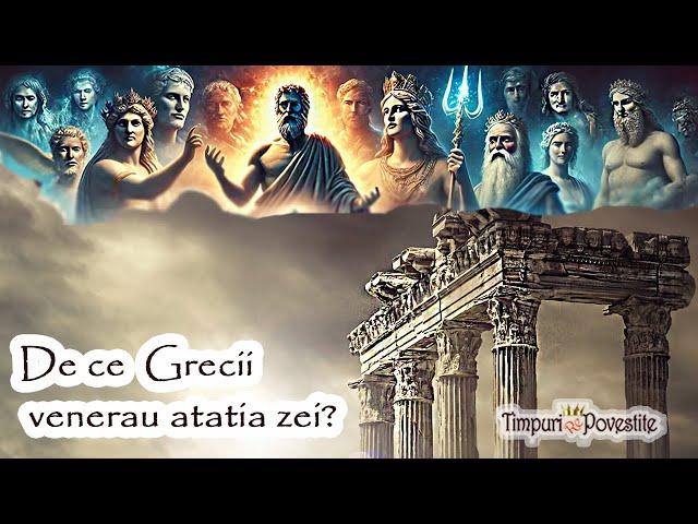 De ce existau atâția Zei in Grecia Antica? * Povestea Venerării Zeilor