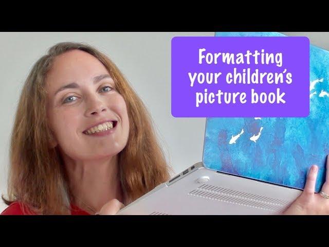 Formatting a children's picture book