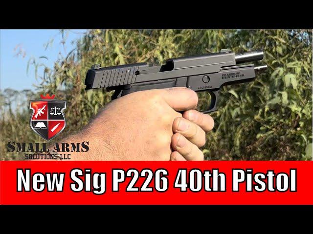 New Sig P226 40th Anniversary Pistol