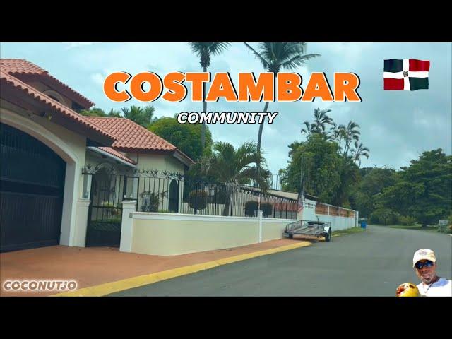 COSTAMBAR  PUERTO PLATA | Drive Around