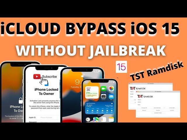 NEW Untethered iCloud Bypass iOS 15|Locked to Owner iPhone/iPad iCloud Bypass TST Ramdisk Tool