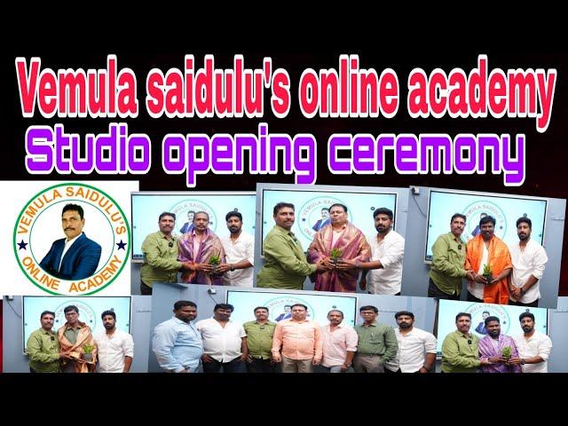 Vemula Saidulu's Online Academy Studio Opening Ceremony....