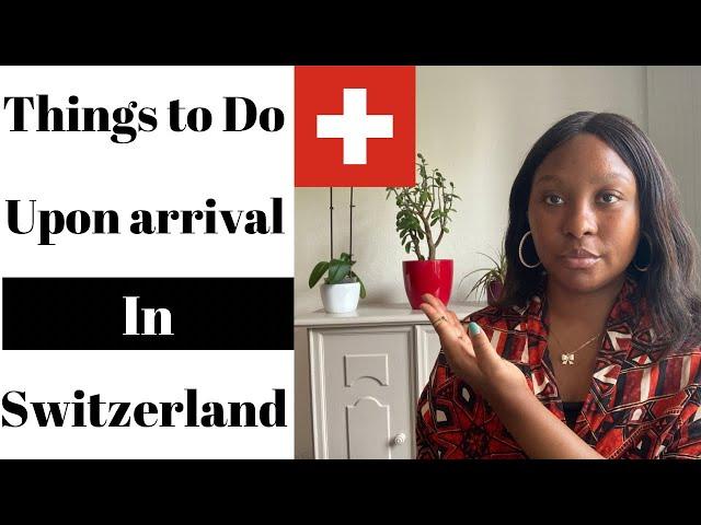 IMPORTANT THINGS to do after COMING to SWITZERLAND as an International Student