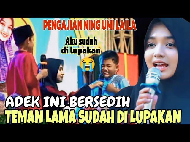 ADEK INI BERSEDIH DI LUPAKAN TEMAN LAMA NYA~ NGAJI & SHOLAWATAN BERSAMA NING UMI LAILA