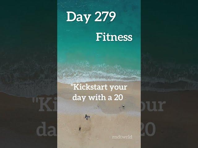 "365 Daily Challenges: Transforming Your Life, One Day at a Time!" - Day 279