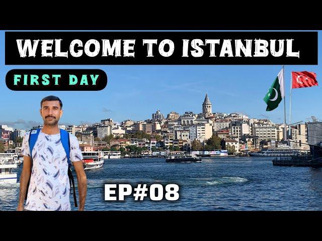 Pakistan to Turkey By Road | Istanbul City Tour | EP 08