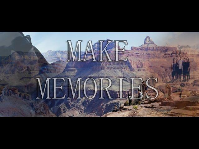 Make Memories