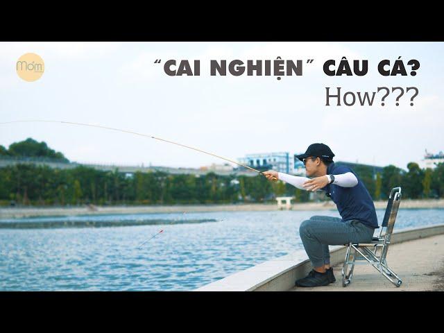 Làm cách nào để "cai nghiện" Câu Cá? | Fishing Tour Vietnam