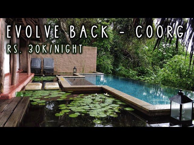 India's Most Luxurious Resort - Evolve Back, Coorg | Complete Experience and Impressions