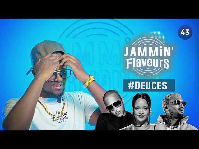 Jammin' Flavours with Tophaz - Ep. 43 #Deuces