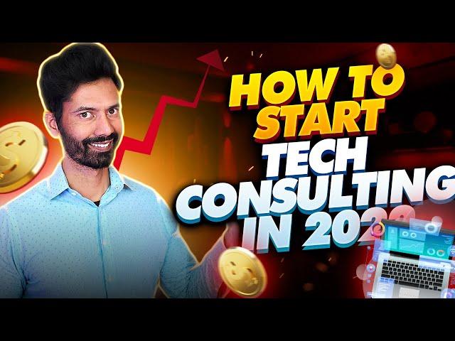 How to start TECH Consulting in 2023 | Options for IT Consulting