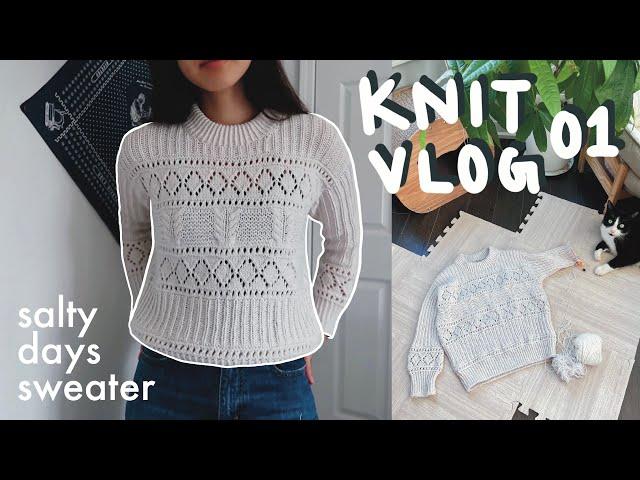 I knitted the Salty Days Sweater by Kutovakika | Knit Vlog/Diaries ep 01 | cindknits