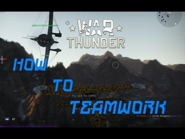 War Thunder | How (NOT) to Teamwork