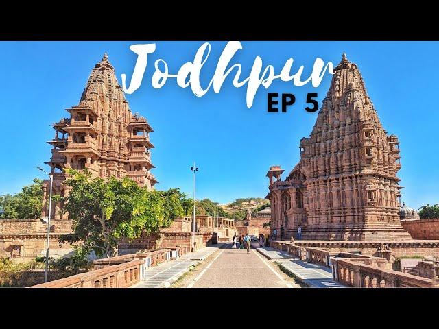 Ravan's Sasural In Jodhpur - Mandore Garden | EP 5 | Jodhpur | Rajasthan | Travel Syndrome