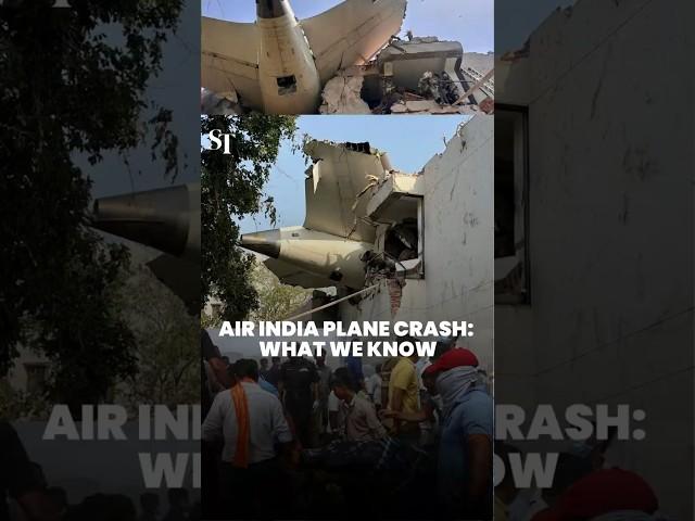Air India plane crash: What we know