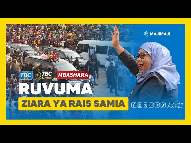 #TBCLIVE: ZIARA YA RAIS SAMIA MKOANI RUVUMA