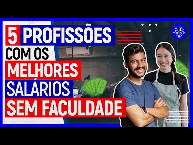 5 Profissões com os MELHORES SALÁRIOS SEM FACULDADE