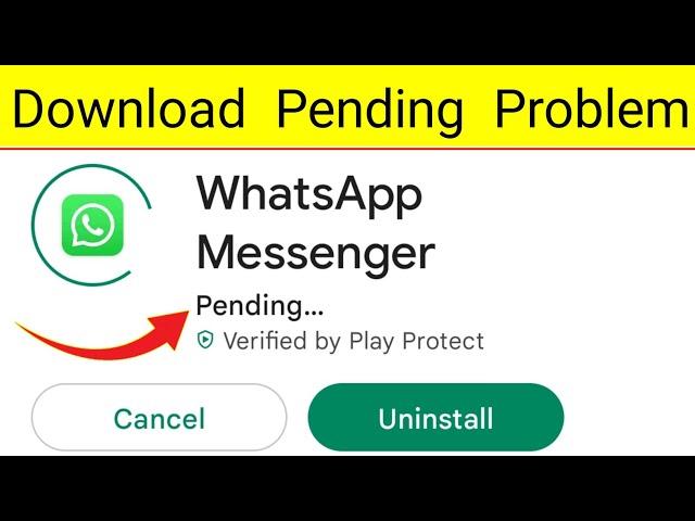 Whatsapp Download Karne Par Pending Bata Raha Hai | Whatsapp Download Pending Problem