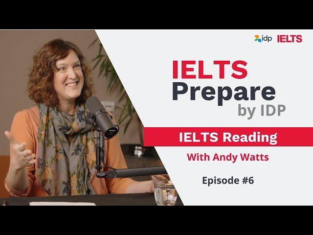 IELTS Reading | IELTS Prepare by IDP (Episode 6)