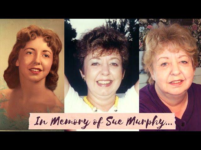 In loving memory of my Grandmére, Sue Murphy… (Passed on April 28th, 2020)