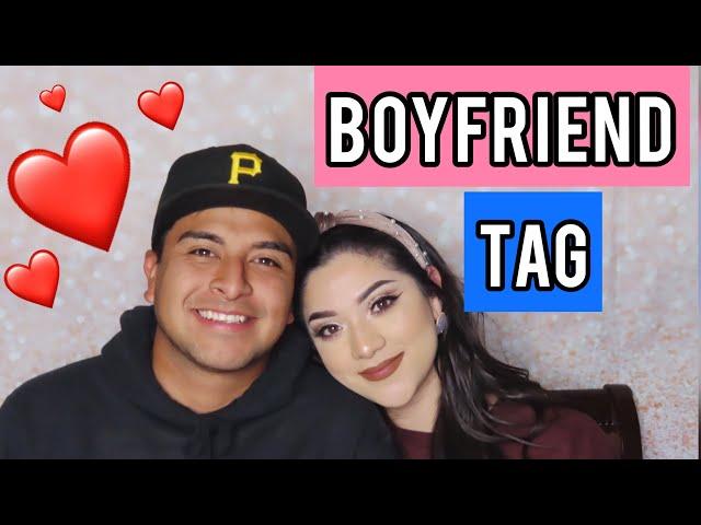 BOYFRIEND TAG! *his 1st time on camera* | Julissa Rivera |