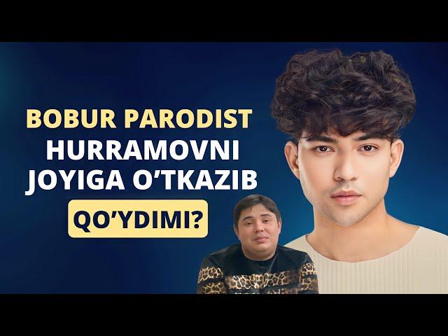 "Liil Khuramov ni joyiga o'tkazib qo'ydi?, Bobur parodist / Liiil Khuramov Ozod