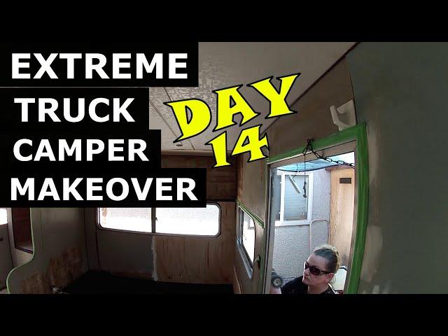 Extreme Truck Camper DIY Makeover to Travel Trailer Ι RV Renovation Series Ι Sealing Door Ι  Day 14