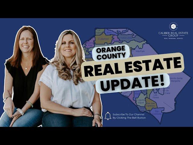 Orange County Real Estate Market Update: Prices Rise Despite Slower Sales