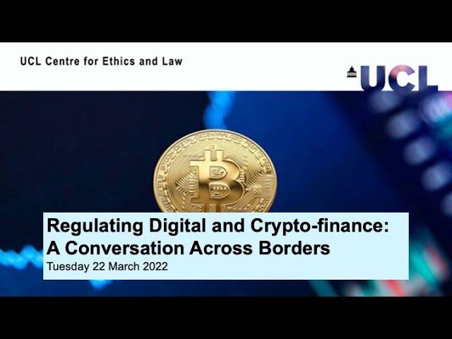 Regulating Digital and Crypto-finance: A Conversation Across Borders