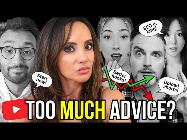 You're Watching YouTube Advice Videos Wrong!