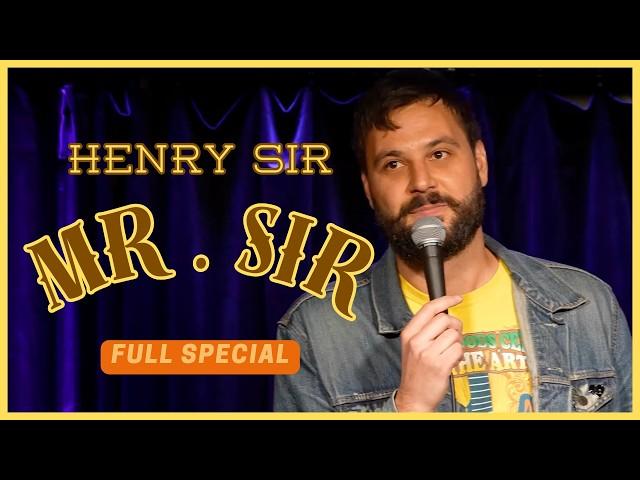 Henry Sir - MR. SIR | (FULL COMEDY SPECIAL)