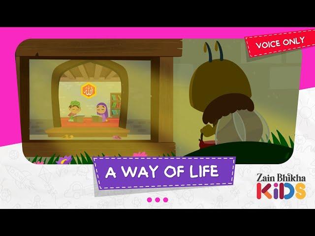 A Way of Life | Voice Only | Zain Bhikha feat. Zain Bhikha Kids