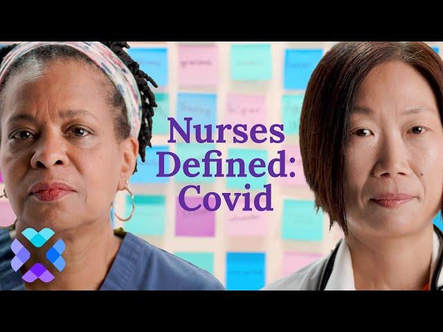 Nurses Defined: The Pandemic